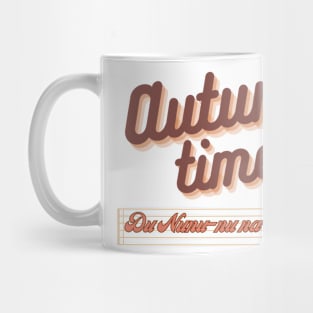 Autumn Times! Mug